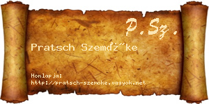Pratsch Szemőke névjegykártya